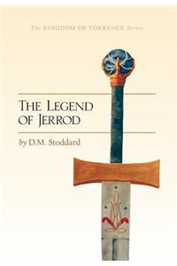 The Legend of Jerrod - Kingdom of Torrence