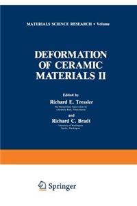 Deformation of Ceramic Materials II