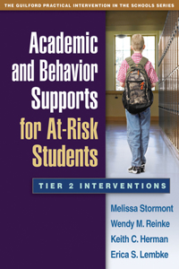 Academic and Behavior Supports for At-Risk Students