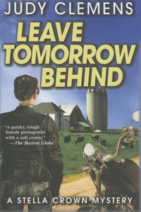 Leave Tomorrow Behind