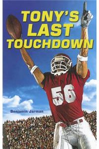 Tony's Last Touchdown