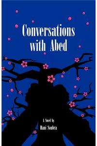 Conversations with Abed