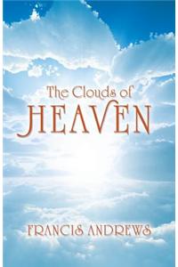 Clouds of Heaven