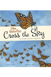 When Butterflies Cross the Sky