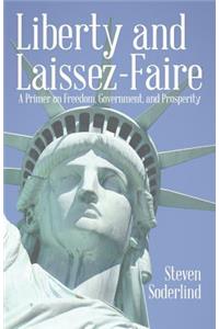 Liberty and Laissez-Faire