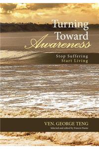 Turning Toward Awareness