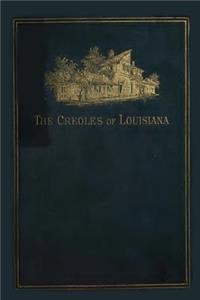 The Creoles of Louisiana