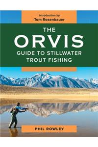 Orvis Guide to Stillwater Trout Fishing