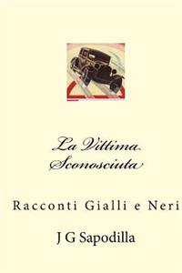 La Vittima Sconosciuta