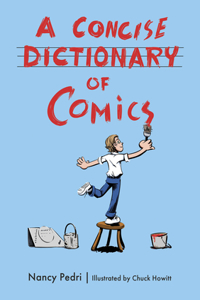 A Concise Dictionary of Comics