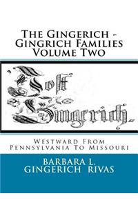 The Gingerich - Gingrich Families Volume Two