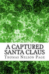 A Captured Santa Claus