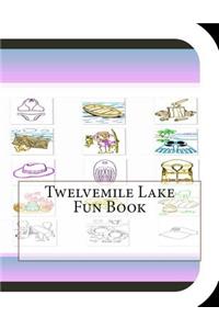 Twelvemile Lake Fun Book