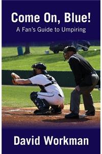 Fan's Guide to Umpiring