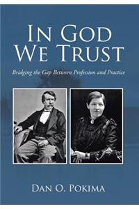 In God We Trust