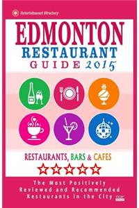Edmonton Restaurant Guide 2015