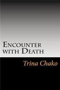 Encounter with Death