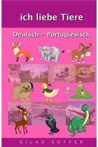 Ich Liebe Tiere Deutsch - Portugiesisch