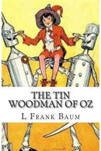 The Tin Woodman Of Oz