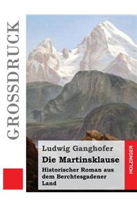 Die Martinsklause (Großdruck)