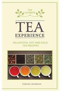 Ultimate TEA Experience