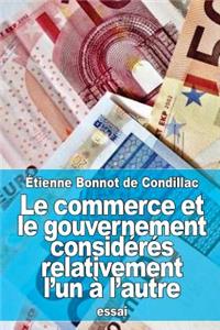 commerce et le gouvernement considérés relativement l'un à l'autre