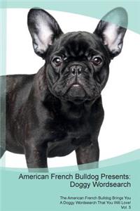 American French Bulldog Presents