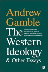 Western Ideology and Other Essays