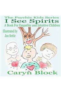 I See Spirits
