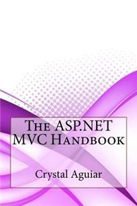 The ASP.NET MVC Handbook