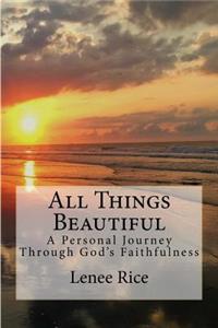 All Things Beautiful
