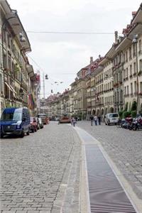 Street in Bern Switzerland Journal