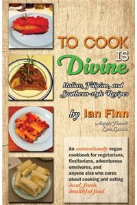To Cook is Divine