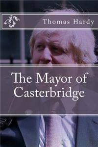 The Mayor of Casterbridge