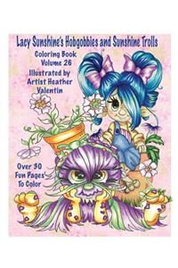 Lacy Sunshine's Hobgobbies and Sunshine Trolls Coloring Book