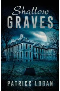 Shallow Graves