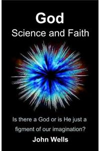 God, Science and Faith