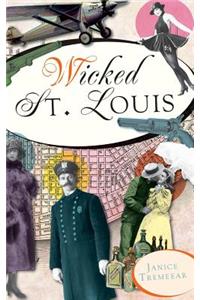 Wicked St. Louis