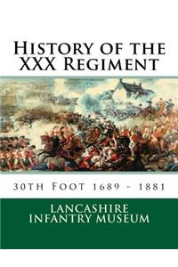 History of the XXX Regiment
