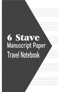 6 Stave Manuscript Paper Travel Notebook