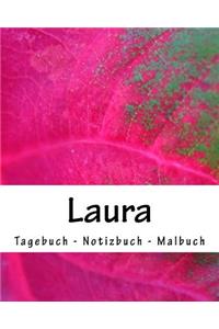 Laura - Tagebuch - Notizbuch - Malbuch
