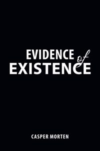 Evidence of Existence