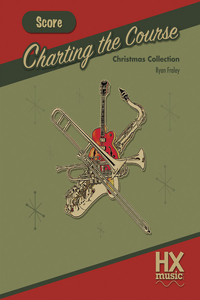 Charting the Course Christmas Collection, Score Book