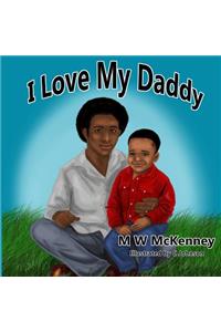 I Love My Daddy