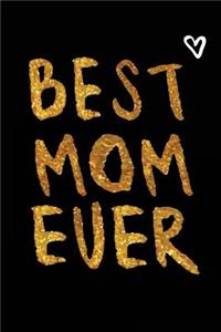 Best Mom Ever