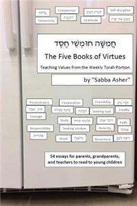 The Five Books of Virtues