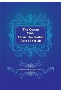 Quran With Tafsir Ibn Kathir Part 18 of 30