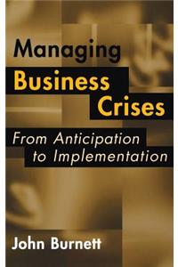 Managing Business Crises