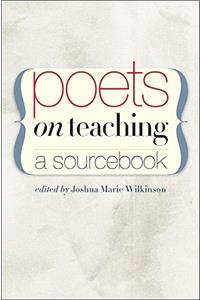 Poets on Teaching