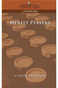 Merely Players